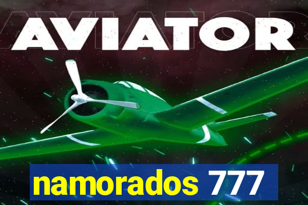 namorados 777